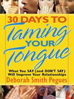 cover image of 30 Days to Taming Your Tongue
